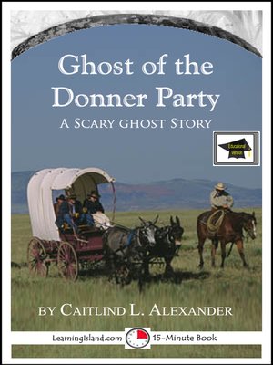 cover image of The Ghost of the Donner Party